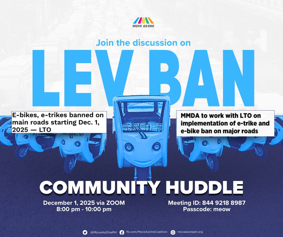 MoveAsOnePH's tweet image. Maraming maaapektuhan sa nakaambang LEV ban — kaya kailangan natin itong pag-usapan nang sama-sama.

Join our Community Huddle on the e-bike &amp;amp; e-trike ban on Dec 1, 2025.

🗓 Dec 1 (Mon)
🕗 8–10 PM
📍 Zoom
ID: 844 9218 8987
Passcode: meow