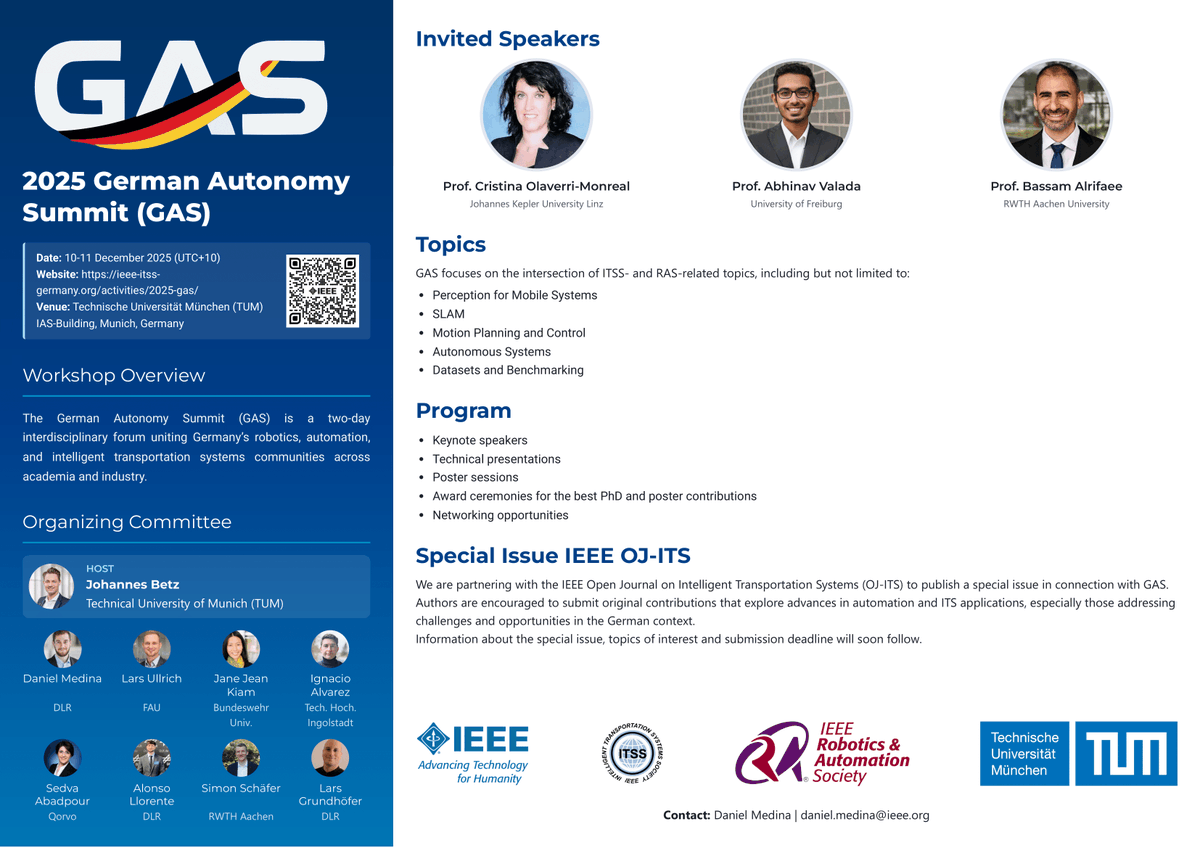 itssieee's tweet photo. Join us on Dec 10–11, 2025 at TUM IAS Munich for the German Autonomy Summit (GAS) 🇩🇪🤖🚘

Connecting robotics, automation &amp; ITS with keynotes, talks, awards &amp; YP/WIE networking evening.

🔗 Registration: https://t.co/hbk5882Kq6

#IEEE #IEEEITSS #IEEERAS #TUM #Research #Mobility https://t.co/8OnhWbyCO5