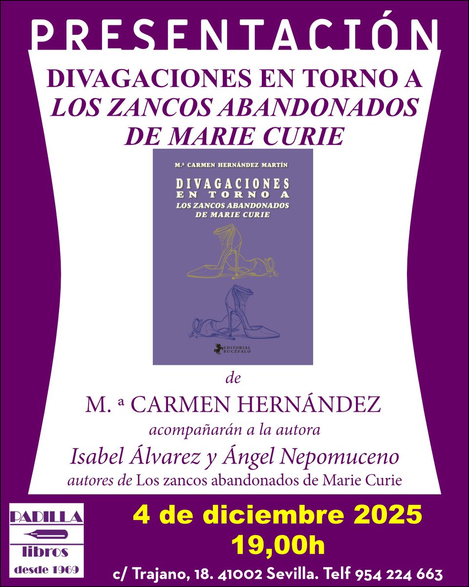 Divagaciones en torno a Los zancos abandonados de Marie Curie, de M.ª Carmen Hernándeznos invita a recorrer su propia experiencia vital, en la que la figura de Marie Curie aparece siempre como referente e inspiración.
#libreríasdeSevilla

📅4 de diciembre
🕖19 h