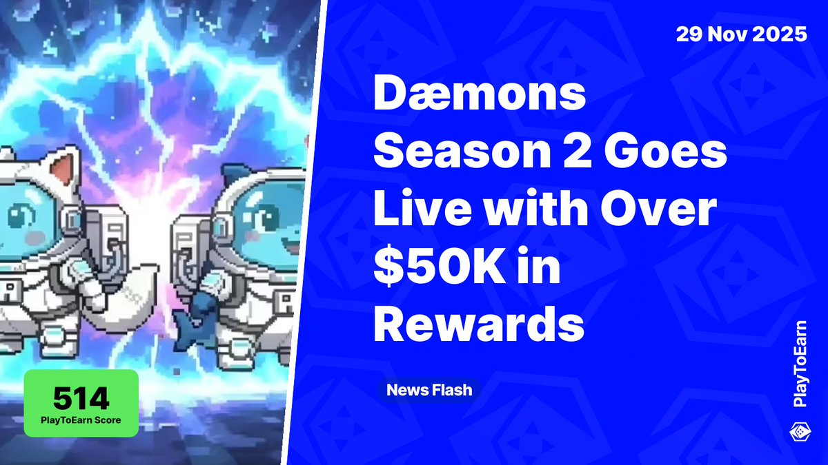 PlayToEarn's tweet image. Dæmons Season 2 Goes Live with Over $50K in Rewards 📰

PlayToEarn Score: 514 📈

@daemons_gamefi has kicked off S2 of its Soul Points Program, offering over $50,000 in $DMN, USDC, and NFT rewards. Players can earn through daily quests, battles &amp;amp; leaderboard events

Read more 🧵