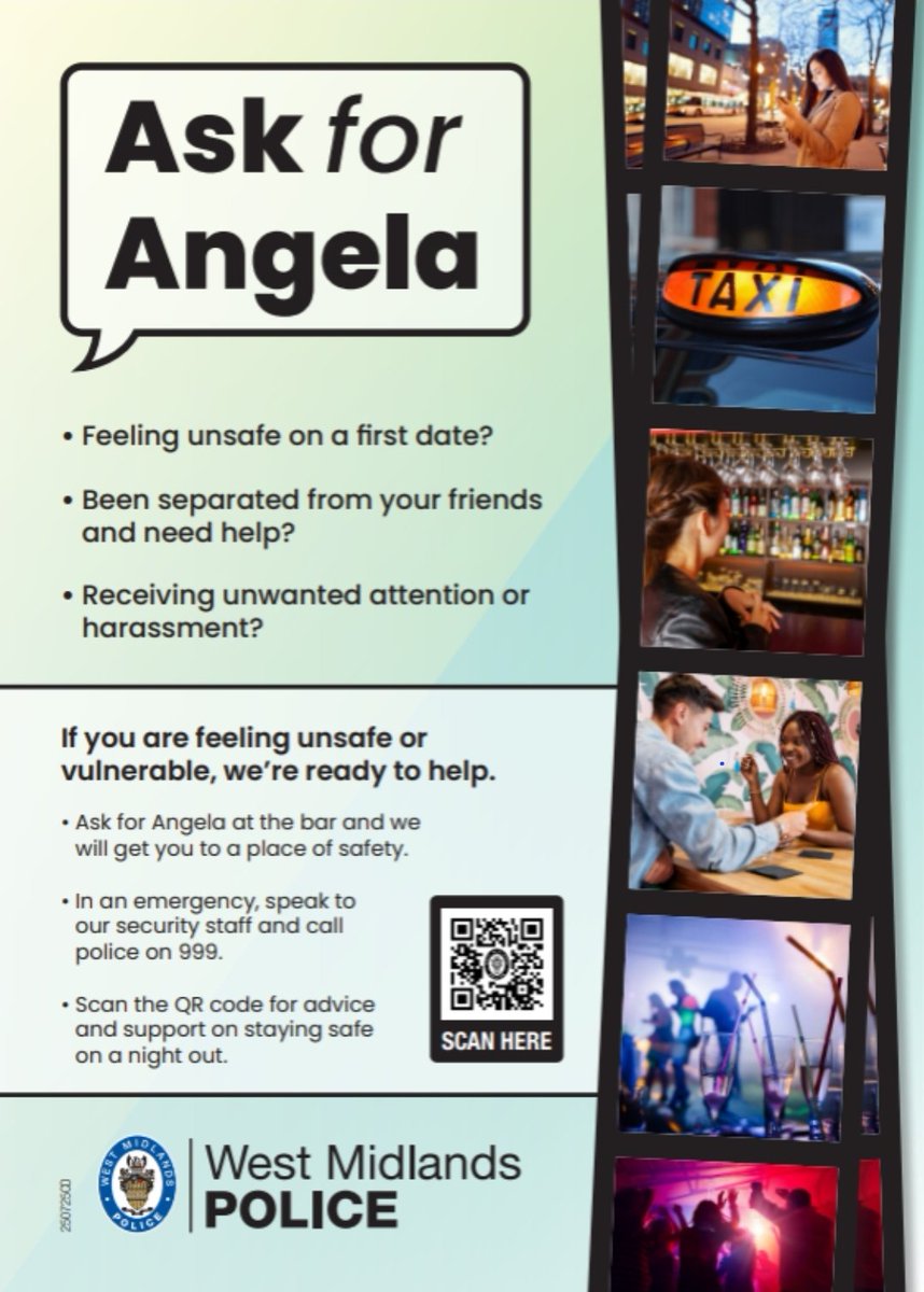 LowHillWMP's tweet image. #AskForAngela
If you&apos;re feeling uneasy, approach a member of staff and ask for &quot;Angela&quot;. This code phrase let&apos;s staff know you need help. They will offer discreet assistance, whether it&apos;s escorting you to a taxi or helping you contact a friend or family member. @WolvesPolice