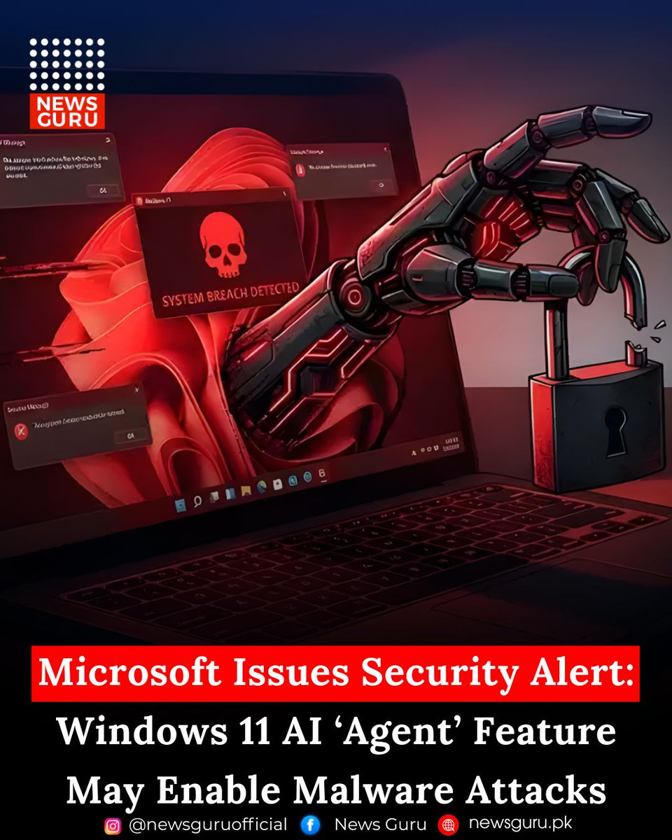 newsgurupk's tweet image. Microsoft Issues Security Alert: Windows 11 AI ‘Agent’ Feature May Enable Malware Attacks

Read more: newsguru.pk/technology/mic…

#NewsGuru #Windows11 #AgentWorkspace #MicrosoftSecurity #AIThreats #CyberSecurity