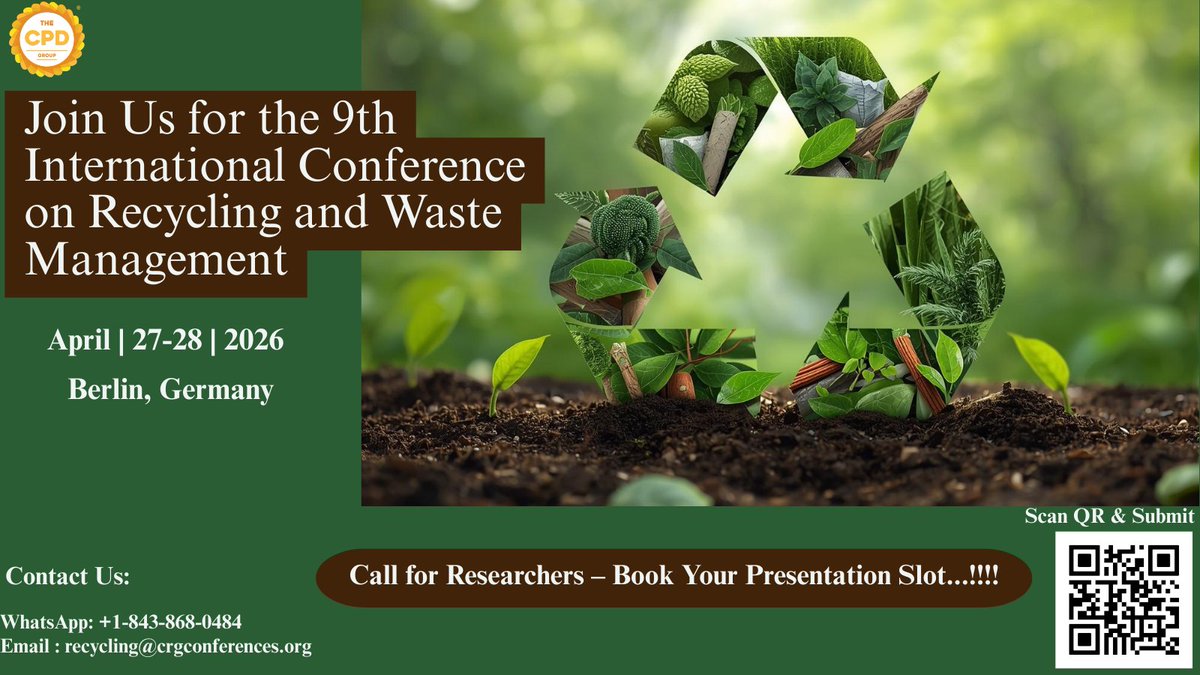📢 Speaker Call is LIVE
Innovators. Researchers. Changemakers.
We’re seeking speakers working on climate resilience, circular economy models, waste valorization, and clean technologies. Submit your abstract : crgconferences.com/recycling/abst…
#CircularSolutions #EnvironmentalImpact