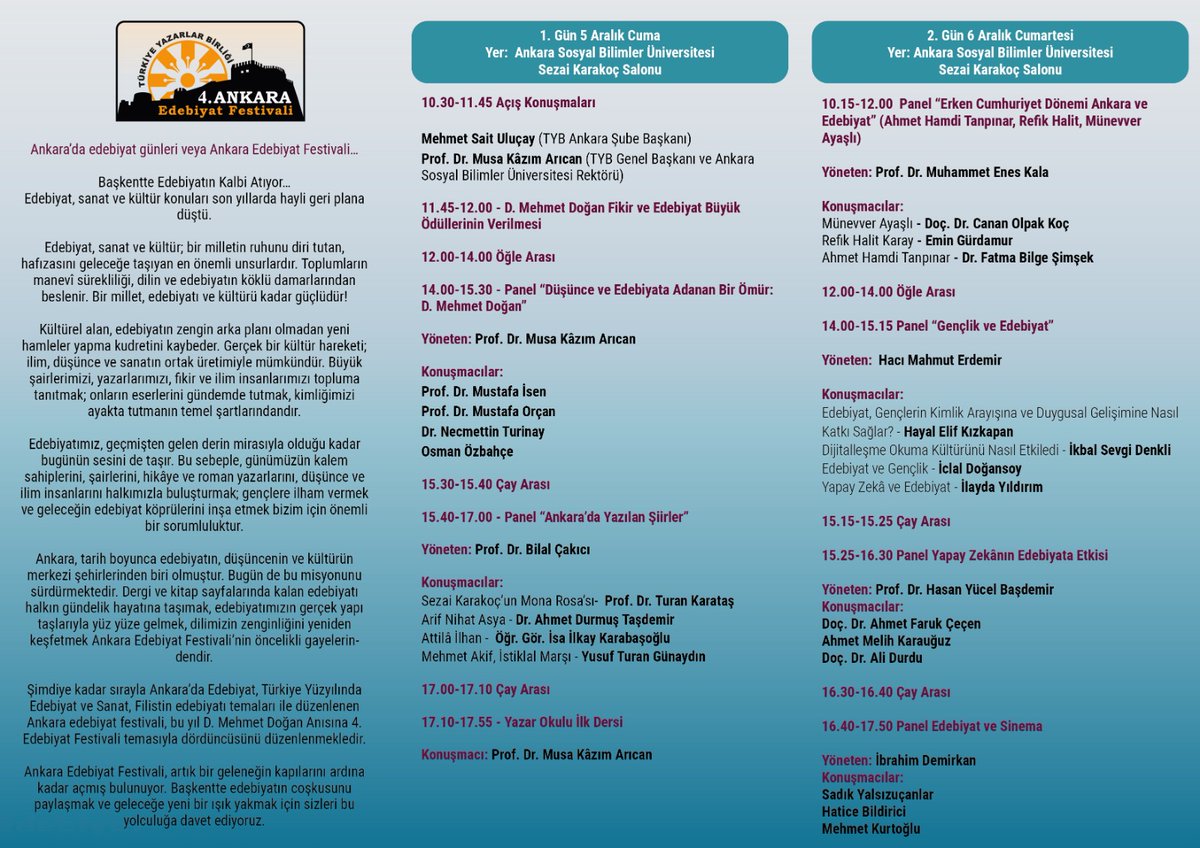 📚 4. Ankara Edebiyat Festivali, 5–6 Aralık’ta ASBÜ’de düzenlenecek.

Festival, bu yıl <a href="/TYB1978/">Türkiye Yazarlar Birliği (TYB)</a> Kurucu Başkanı merhum D. Mehmet Doğan’a adanmış olarak edebiyatseverlerle buluşuyor.
<a href="/tcbestepe/">T.C. Cumhurbaşkanlığı</a>
<a href="/TCKulturTurizm/">T.C. Kültür ve Turizm Bakanlığı</a>
<a href="/tcmeb/">Millî Eğitim Bakanlığı</a>
<a href="/gencliksporbak/">Gençlik ve Spor Bakanlığı 🇹🇷</a>
<a href="/AnkaraValiligi/">T.C. Ankara Valiliği</a>
<a href="/aricankazim/">Musa Kazım ARICAN</a>
<a href="/Tybankarasubesi/">TYB Ankara Şubesi</a> 
1/