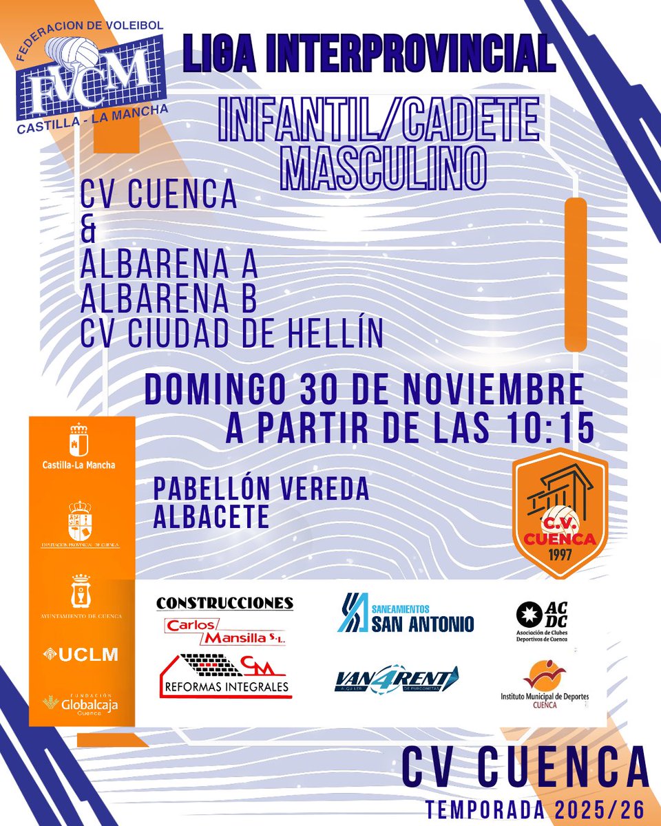 ¡Jornada intensa para el CV Cuenca!
Este domingo arrancamos la Liga Interprovincial Infantil/Cadete Masculina.

📅 30 de noviembre
🕙 Desde las 10:15 h
📍 Pabellón Vereda (Albacete)

Partidos:

CV Cuenca vs Albarena A

CV Cuenca vs Albarena B

CV Cuenca vs Ciudad de Hellín