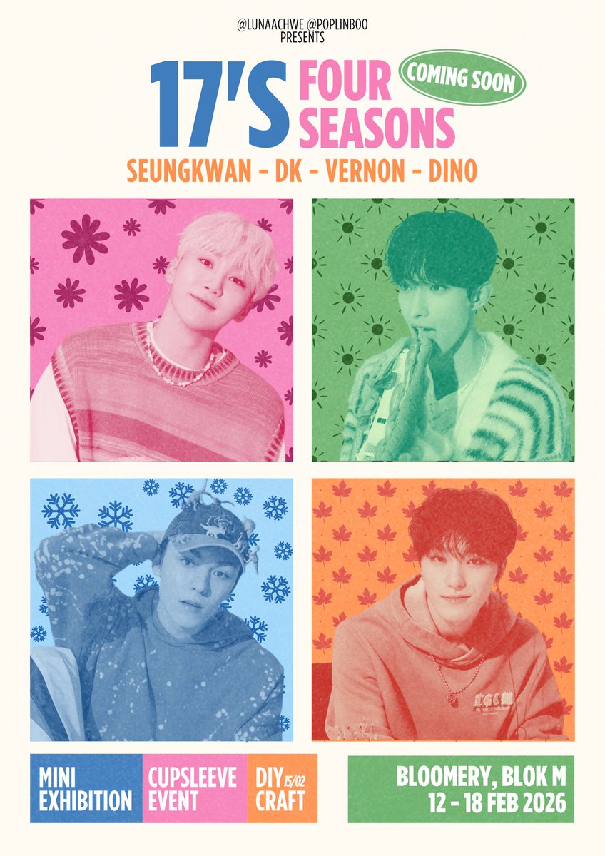 lunaachwe's tweet photo. A year in four seasons, celebrated with four starsπ
17βs Four Seasons is coming soon βββ @lunaachwe @poplinbooβ¨
#17sFourSeasons #BloomingSeungkwan #SunshineDK #CoolAsVernon #FallForDino https://t.co/1YVep5wcPw