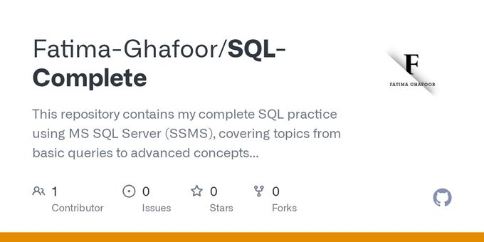 FatimaGhafoor_1's tweet image. Just completed my SQL Server GitHub repository!
A full MS SQL Server guide — from basics to advanced concepts — all in one place.
Perfect for learners and revisers alike.
Check it out &amp;amp; level up your SQL skills!
github.com/Fatima-Ghafoor…
#SQL #Database #GitHub #Learning