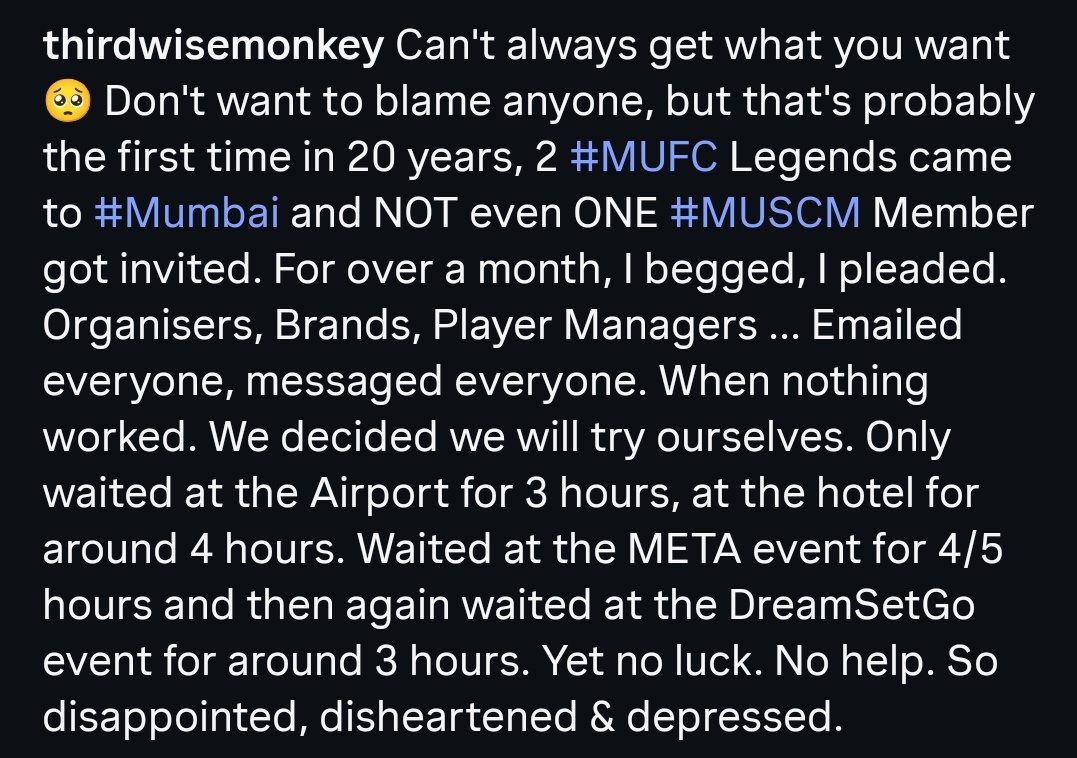 ManUtdMumbai's tweet image. Can&apos;t always get what you want 🥺

@GNev2 Gary PLEASE give us some time (just 5 minutes) next time you come to Mumbai 😩🙏 @thirdwisemonkey