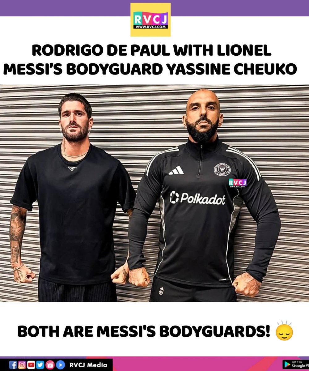 RVCJ_Sports's tweet photo. “Messi’s protectors on duty! Power, loyalty, and strength in one frame.”
#️⃣ #Messi #Bodyguards #RodrigoDePaul #YassineCheuko #FootballFam #TeamMessi #SecuritySquad #FootballLife #SoccerVibes #RVCJ #PowerDuo #IconLife https://t.co/OvvNRoGhZn