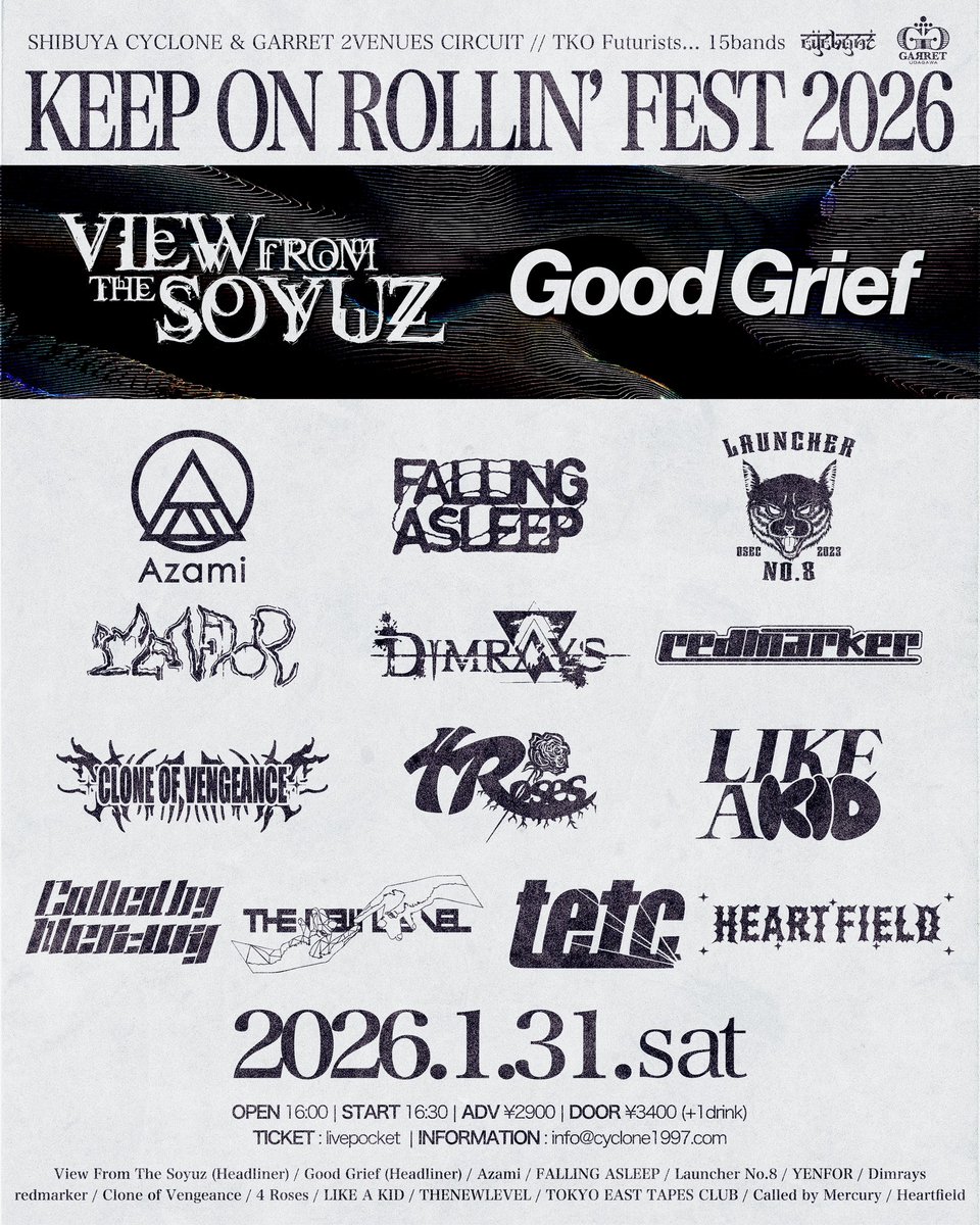 🔥告知解禁🔥

2026.1.31(土)
#KORF2026

View From The Soyuz (Headliner)
Good Grief (Headliner)
Azami
FALLING ASLEEP
Launcher No.8
YENFOR
Dimrays
redmarker
Clone of Vengeance
4 Roses
LIKE A KID
Called by Mercury
THENEWLEVEL
TOKYO EAST TAPES CLUB
Heartfield
🎫t.livepocket.jp/e/korf2026