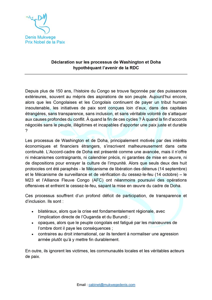 DenisMukwege's tweet image. Déclaration sur les processus de Washington et Doha 
 hypothéquant l’avenir de la #RDC 

Depuis plus de 150 ans, l’histoire du Congo se trouve façonnée par des puissances extérieures, souvent au mépris des aspirations de son peuple. Aujourd’hui encore, alors que les Congolaises…