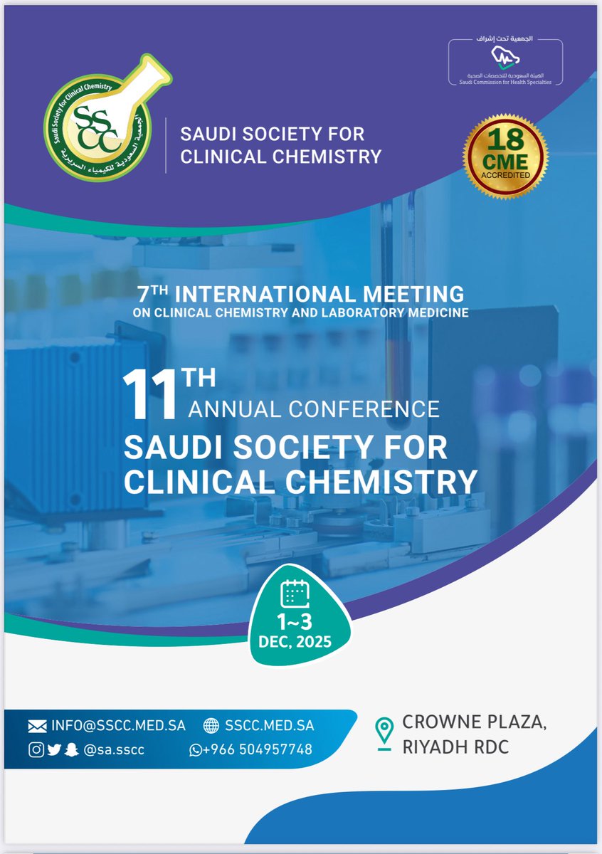الجمعية السعودية للكيمياء السريرية ترحب بكم في المؤتمر السنوي الحادي عشر و المؤتمر الدولي السابع في الكيمياء السريرية والمختبرات الطبية، والمقرر عقدهما خلال 1–3 ديسمبر 2025 في فندق كراون بلازا – المدينة الرقمية بالرياض.

حيث يقدّم المؤتمر هذا العام برنامجًا علميًا متقدّمًا، وورش