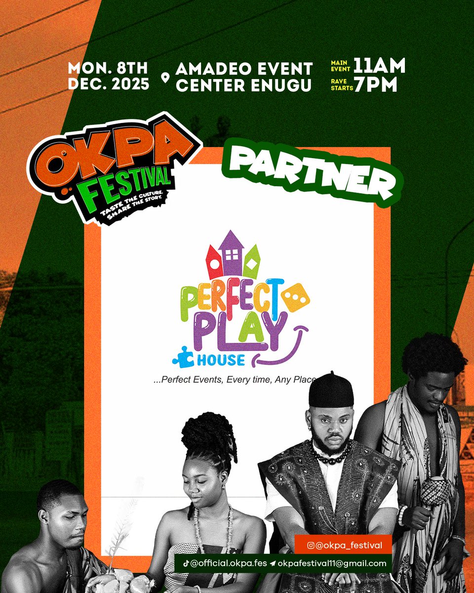 OkpaFest's tweet photo. Big shoutout to our amazing partner, perfect playhouse ! 🤝 We're thrilled to have perfect playhouse on board as we bring you the Okpa Festival! 🙌 
#festival #okpa #okpafestival #okpafest #easternnigeria #enugu #okpadioku #ProudlyIgbo #OkpaCulture #DecemberInEnugu #NaOkpaWeTrust https://t.co/8pQG3zU1lU