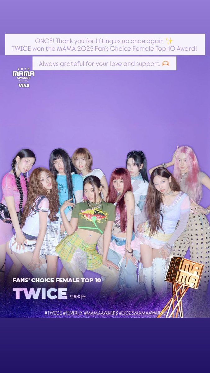 Sana961229TWICE's tweet image. 2025.11.29 #TWICETAGRAM Story Update

ONCE! Thank you for lifting us up once again ✨
TWICE won the MAMA 2025 Fan’s Choice Female Top 10 Award! 

Always grateful for your love and support 🫶🏻

#TWICE #트와이스 #MAMAAWARDS #2025MAMAAWARDS @JYPETWICE