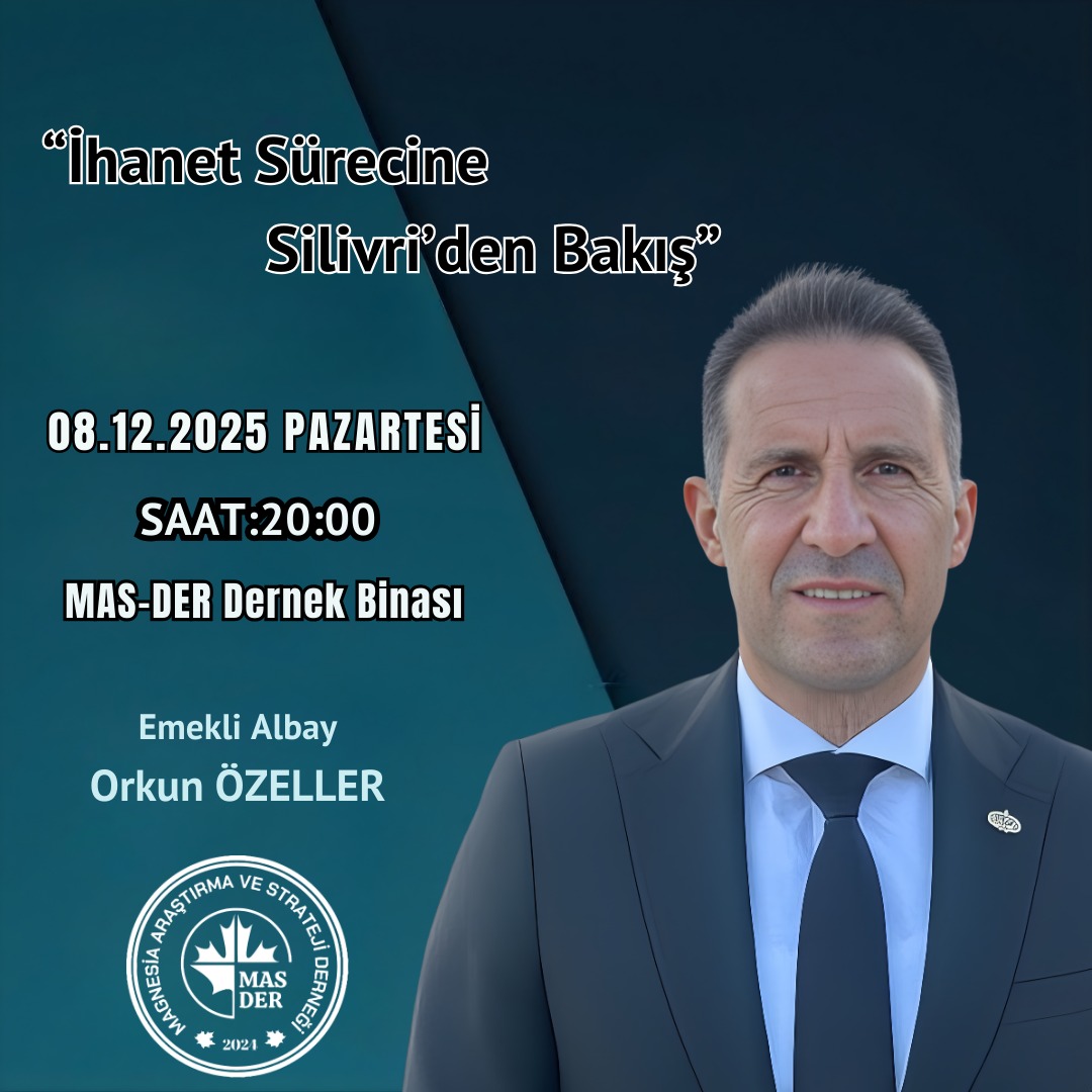 💫SÖYLEŞİ💫

📢 Emekli Albay <a href="/OrkunOzeller/">Orkun Özeller</a>

📖 İhanet Sürecine Silivri'den Bakış?

🗓️ 08 Aralık Pazartesi

⏰ 20:00 

📌 MAS-DER Dernek Binası

Tüm Hemşehrilerimiz Davetlidir.

#Manisa