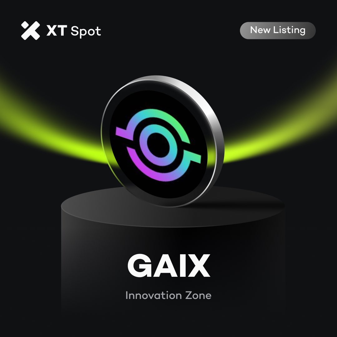 🚀 New Listing: $GAIX (GAIX) <a href="/GaiAIio/">GaiAI</a>

✅ Deposit Time: Opened
✅ Trading Time: 10:30 on November 29, 2025 (UTC)
✅ Withdrawal Time: 10:30 on November 30, 2025 (UTC)

Trade NOW ⤵️ 
xt.com/en/trade/gaix_…

#XT #XTListing