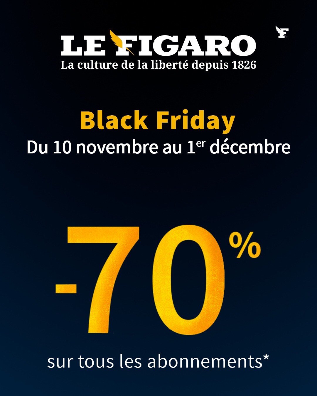 Profitez de -70% de réduction sur votre abonnement au «Figaro» pendant le Black Friday. →