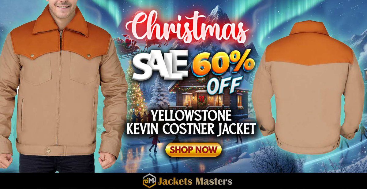 JacketsMasters's tweet image. #Christmas Hot offer Get 60% OFF on #KevinCostner #Yellowstone #JohnDutton Jacket.
Shop From jacketsmasters.com
jacketsmasters.com/product/kevin-…
#ChristmasSale #Sale #Christmas2025 #christmasdecor #christmasgifts
#ChristmasVibes #ChristmasMagic #christmasiscoming
#christmasgiftideas