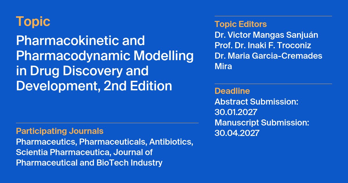 MDPIBiologySubj's tweet image. 🌟Interesting Topic🌟
📚Pharmacokinetic and Pharmacodynamic Modelling in Drug Discovery and Development, 2nd Edition
🔗Find Out More: mdpi.com/topics/0WVC28J…
⏰Submission Deadline: 30 April 2026
#Pharmacokinetic #Pharmacodynamic #Drug