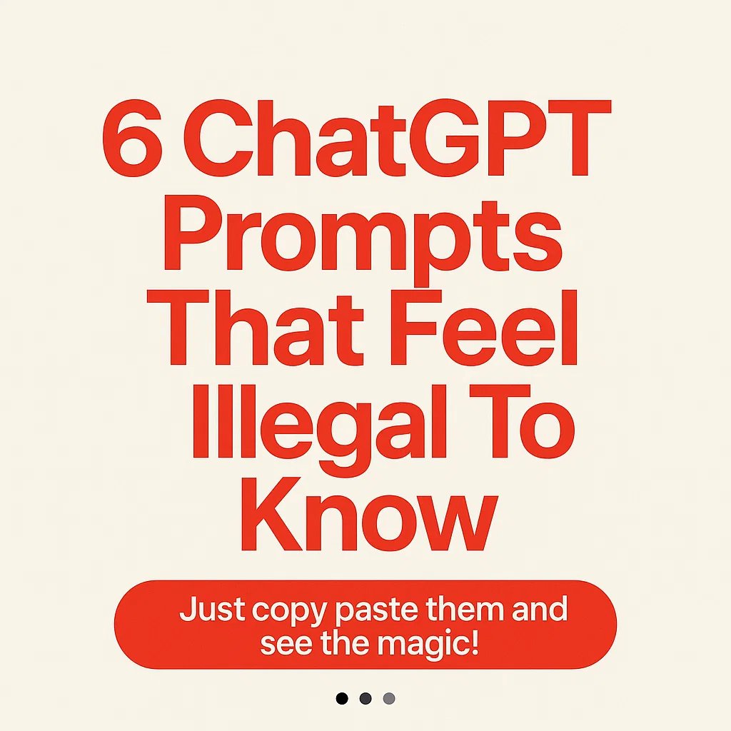 Trisha_Techie's tweet image. 6 ChatGPT Prompts That Feels ILLEGAL To Know:

[ Bookmark for later 🔖 ]