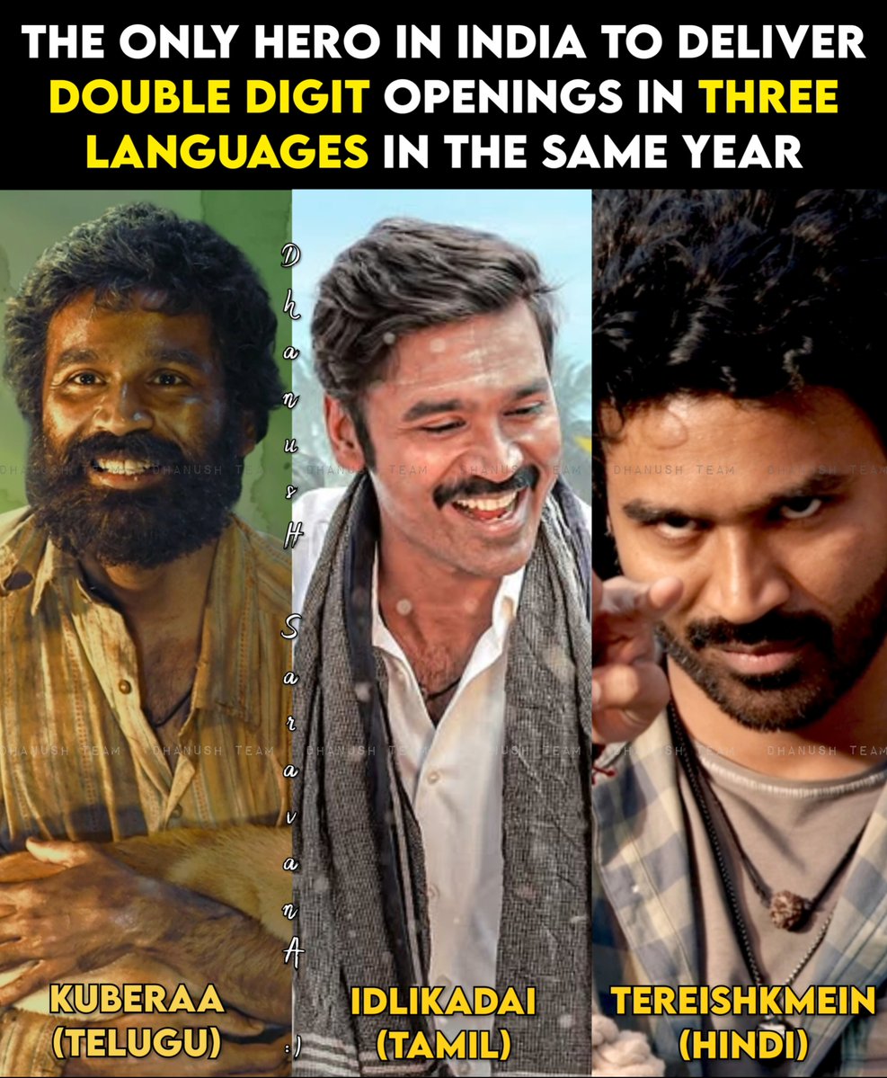 DhanuSaravanaa's tweet image. One Man, Three Industries @dhanushkraja 🔥 #Kuberaa #IdliKadai #TereIshkMein