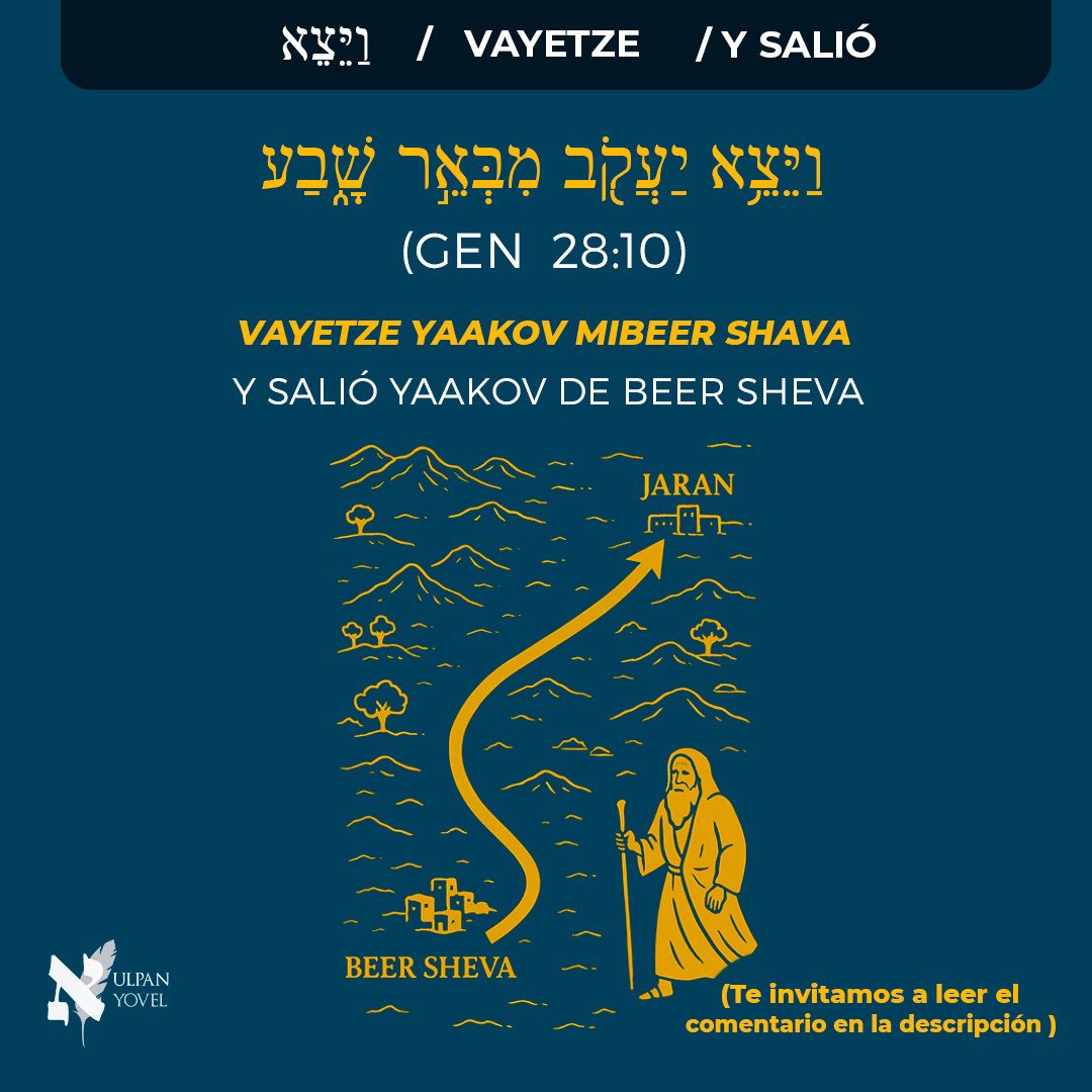 UlpanYovel's tweet photo. #Vayetze no es solo “y salió”. La salida de Yaacov marca una nueva etapa: deja la seguridad y empieza el camino que lo formará como Israel. Un movimiento simple… con un cambio profundo. #ShabatShalom 

#Parasha #UlpanYovel #HebreoBiblico https://t.co/5dhEdGTffS