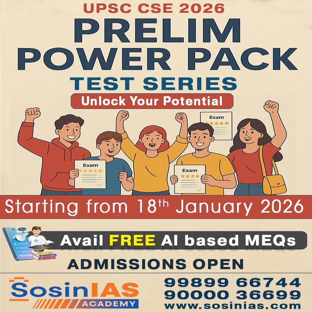 SosinIASAcademy's tweet image. 🚀 UPSC Prelims 2026 Prep Begins!
Join the PRELIM POWER PACK TEST SERIES by Sosin IAS Academy
🗓 Starts: 18 Jan 2026 | 🏫 Online &amp;amp; Offline 
🎯
📞 99899 66744 | 90000 36699
🔗sosinias.com/courseknowmore…

#UPSC2026 #PrelimsTestSeries #SosinIASAcademy #UPSCPrep #AdmissionsOpen