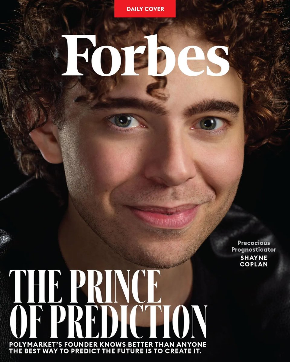 AllPraiseCthun's tweet photo. The "Prince of prediction".

Today, Shayne Coplan CEO of @Polymarket is on the cover of Forbes.

He has become the youngest self-made billionaire in history at the age of 27.

His leadership has turned a niche platform he built as a college dropout into a market‑moving force, and the industry is taking notice.