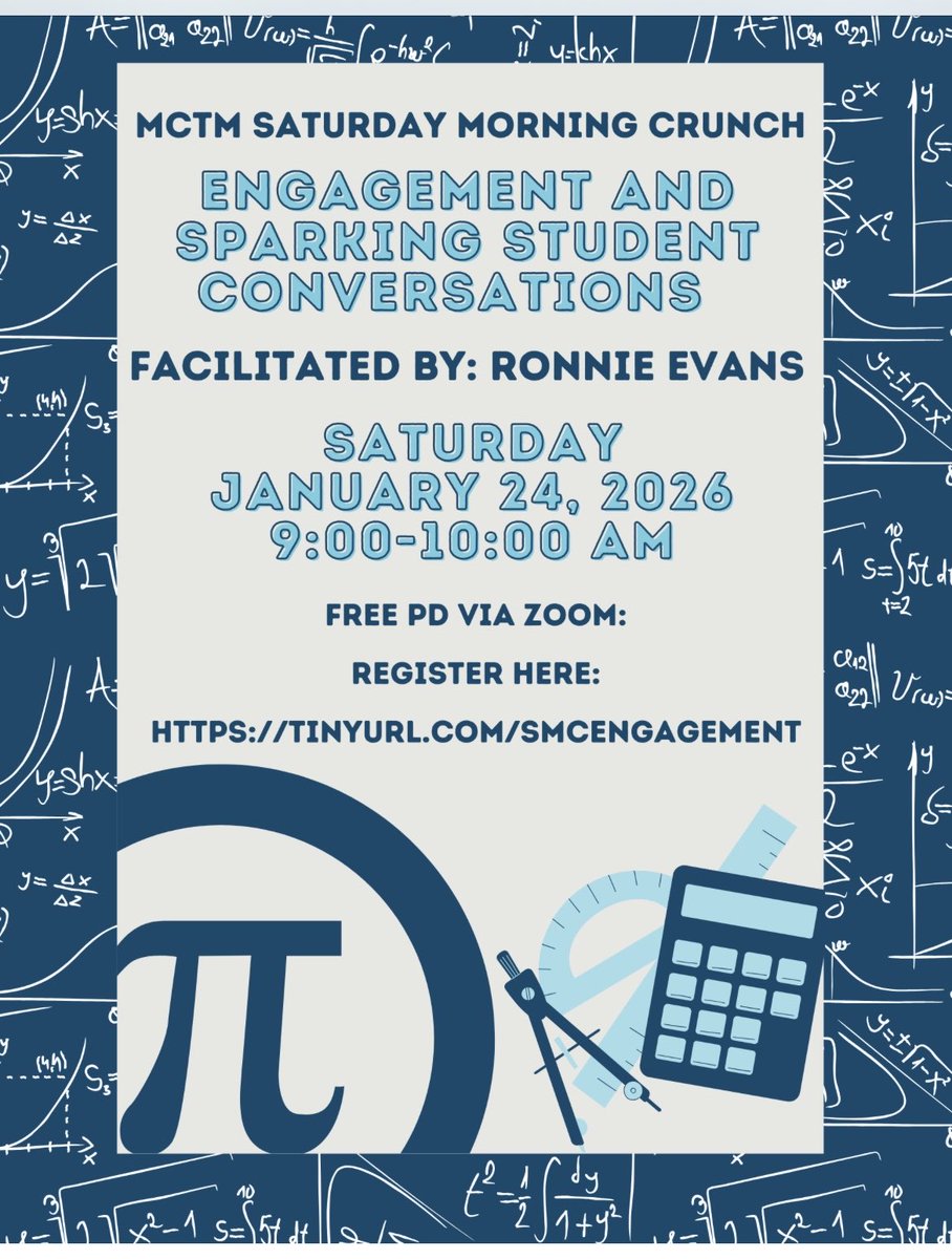 Coming January 24 our first FREE 2026 MCTM Saturday Morning Crunch Virtual Professional Learning event!
Join us for Engagement and Sparking Student Conversation presented by Ronnie Evans from Missouri State.
tinyurl.com/smcengagement