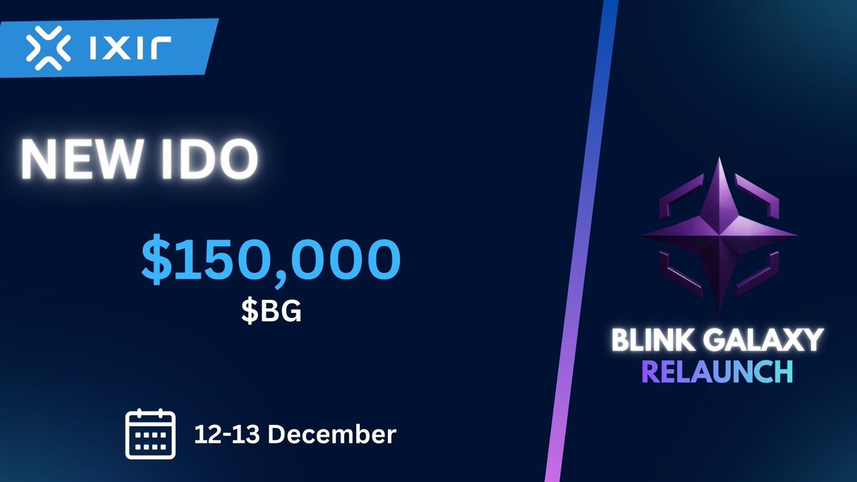 ixirpad's tweet image. 🌌 Blink Galaxy IDO Relaunch!

ixirpad is relaunching the previous @_BlinkGalaxy_ IDO, bringing a fresh opportunity for the community.
A total of $150,000 worth of $BG allocation is opening once again!

📅 December 12–13

⚔️ Your second chance to enter the Web3 gaming universe…