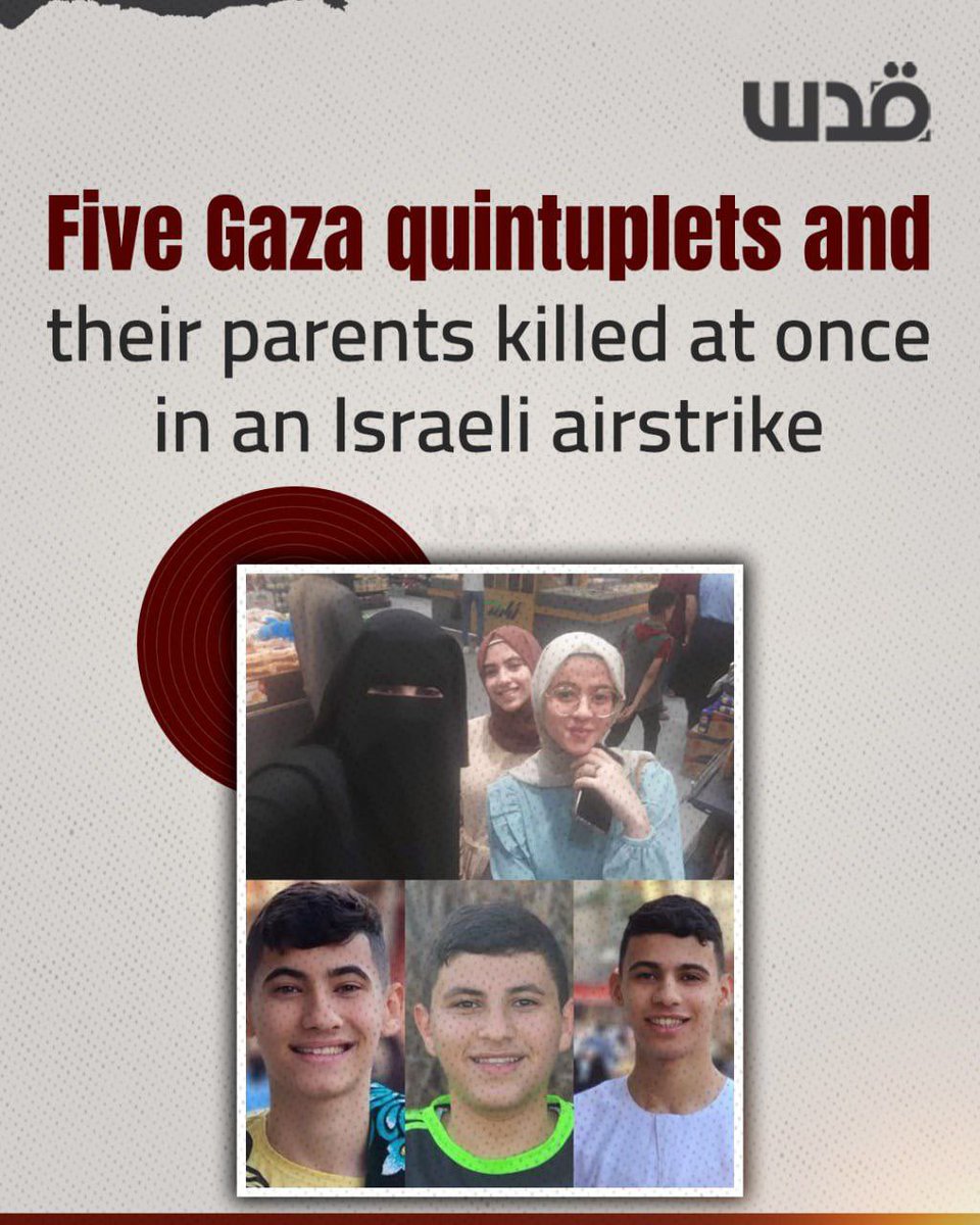 DmodosCutter's tweet image. A family of seven, including five 15-year-old siblings who were quintuplets, born after years of waiting and known for their academic excellence, were killed in an Israeli airstrike along with their parents during the two-year onslaught on Gaza. 

None of the family survived, and…