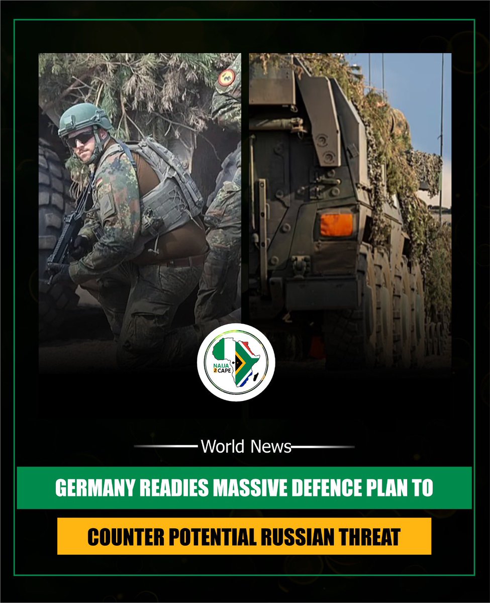 naija2capeblog's tweet image. Germany is preparing a sweeping new defence strategy aimed at countering potential threats from Russia.
#Germany #DefencePlan #SecurityUpdate #GlobalNews #Naija2Cape