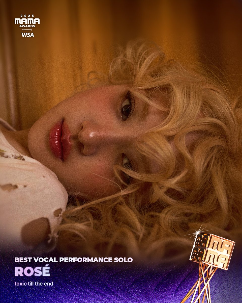 [#2025MAMA] WINNER ANNOUNCEMENT of 2025 MAMA AWARDS🏆

BEST VOCAL PERFORMANCE SOLO 
toxic till the end by ROSÉ

HEAR MY ROAR, UH-HEUNG
2025 MAMA AWARDS

#MAMAAWARDS #2025MAMAAWARDS