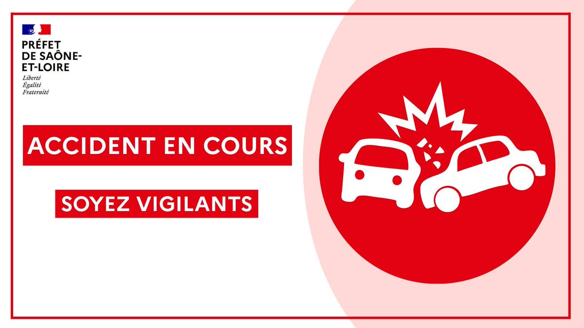 Image de Préfet de Saône-et-Loire - 🔴 Accident en cours sur RCEA au niveau de Ciry-le-Noble. 

❌ ️Les 2 sens de circulation sont bloqué