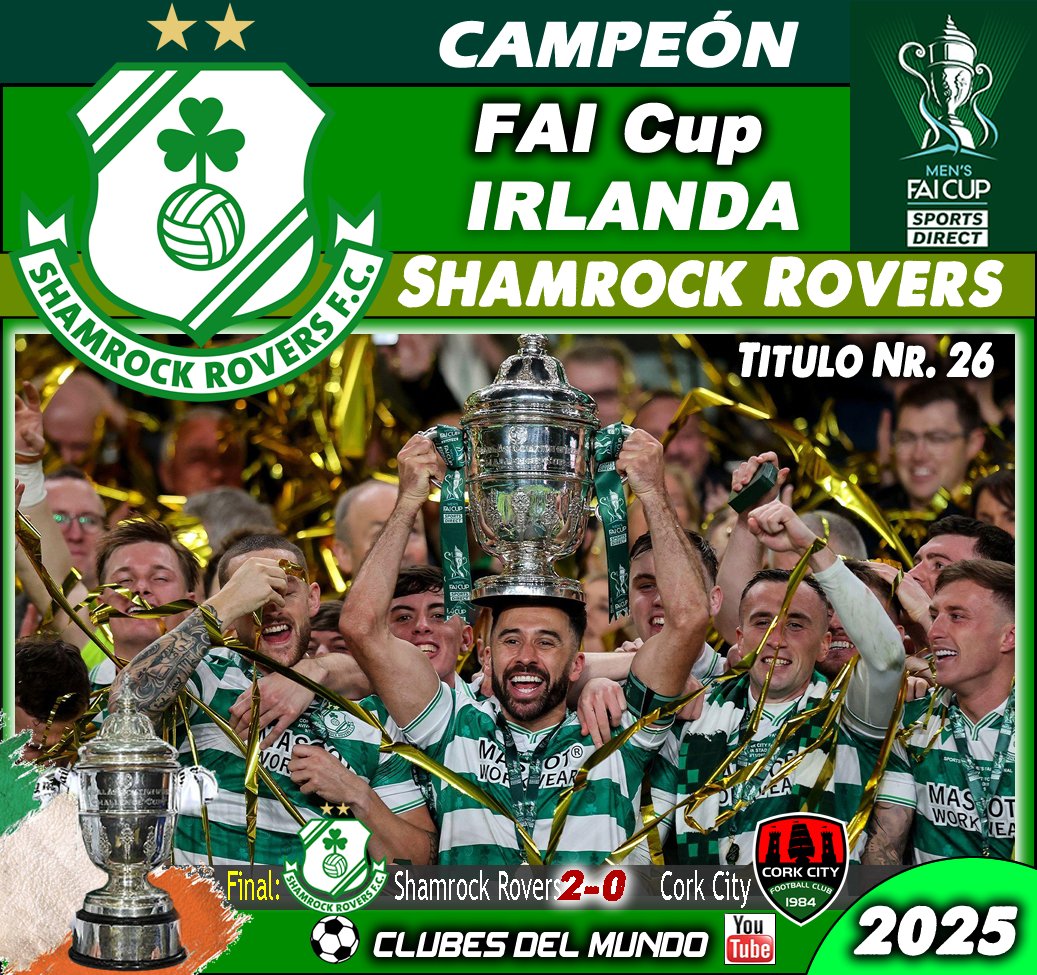 ClubsDelMundo's tweet photo. El SHAMROCK ROVERS FC consigue este año el Doblete, al ganar también la COPA DE IRLANDA, ante el descendido Cork City. Enhorabuena, #ShamrockRovers #Dublin #Ireland #FaiCup #faicupfinal #Eire @ShamrockRovers @shamrockroversofficial https://t.co/ynOnYqT2yr