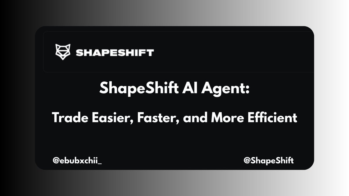 ebubxchii_'s tweet photo. If you're still 100% doing market analysis and trading by yourself, you're missing out!!!

For months now, AI agents have evolved to do the heavy-lifting for you and make trading easy.

And now, that experience is coming to @ShapeShift users 🥵.

Here's all you need to know 👇