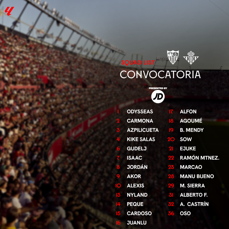 SevillaFC's tweet photo. 📜 CONVOCATORIA | Azpilicueta, Isaac y Carmona regresan a la lista para el #SevillaRealBetis 🤍​❤️​

#WeAreSevilla | #NuncaTeRindas