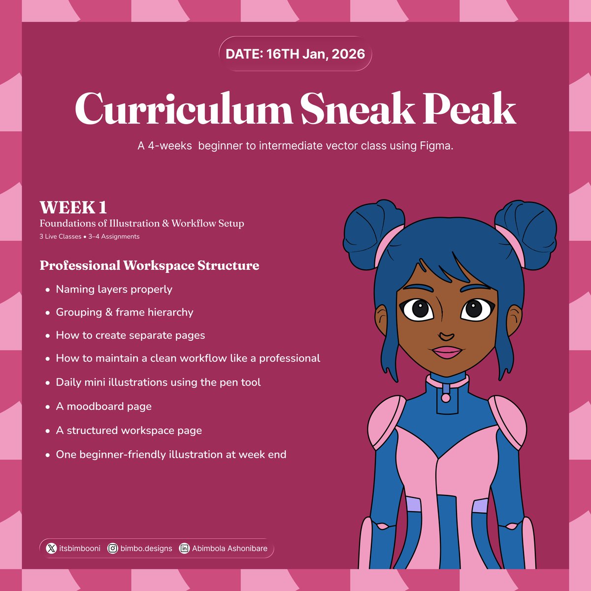 Illustration Class Curriculum Outline

This 4-week beginner class is designed for absolute beginners and early intermediates who want to learn digital illustration using Figma, even if they “can’t draw.” 

Students will learn:
1. Figma as an illustration tool
2. Core illustration