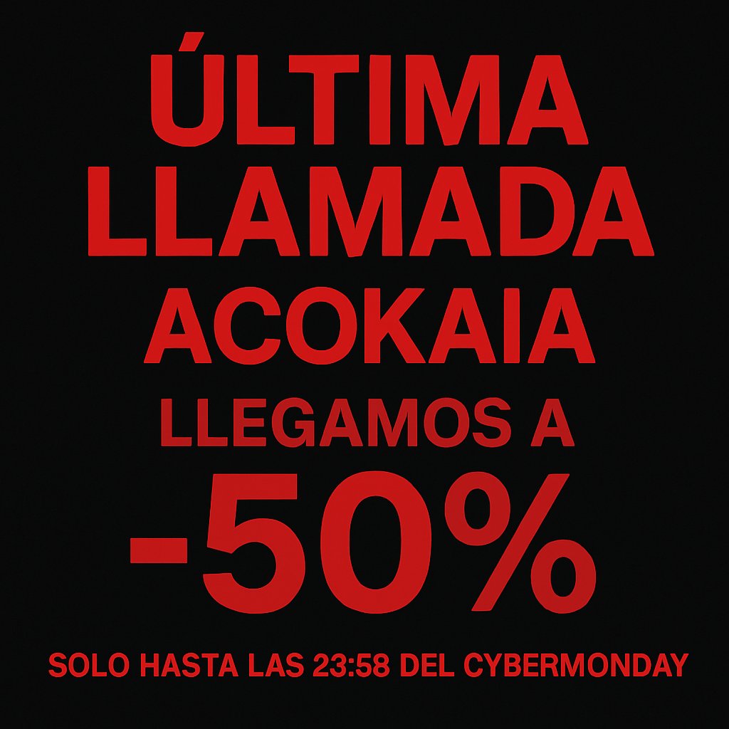 🔥 ÚLTIMA LLAMADA en Acokaia 🔥
Hasta -50% solo hasta las 23:59 del CyberMonday.
Lo que queda… vuela.
Dáte un capricho o adelanta los regalos 🎁
Entra antes de que se agote
👉acokaia.com
#CyberMonday #Acokaia #Descuentos #ÚltimasUnidades