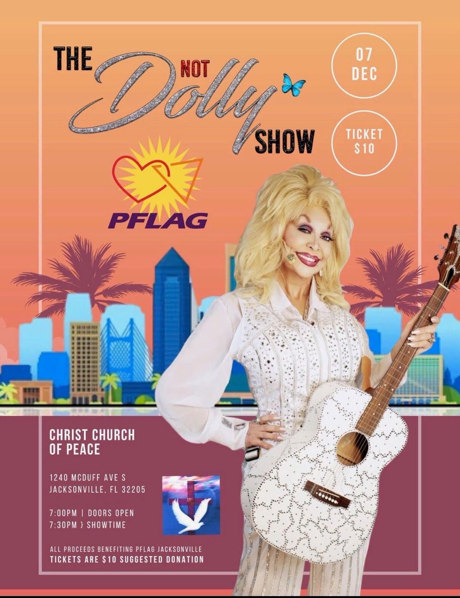 Miss Vancie Vega is bringing her The Not Dolly Show to Jacksonville Sunday, December 7. Enjoy Dolly songs, costumes, &amp; more. Suggested donations of $10 benefit PFLAG Jacksonville &amp; Christ Church of Peace. Location: Christ Church of Peace, Doors open at 7:00 p.m.