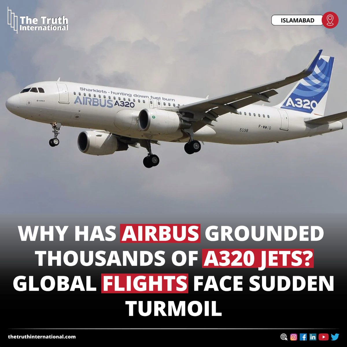 ttimagazine's tweet image. Why Has Airbus Grounded Thousands of A320 Jets? Global Flights Face Sudden Turmoil

FOR MORE INFO: thetruthinternational.com/why-has-airbus…

#Airbus #Grounded #Thousands #A320Jets #Global #Flights #Face #Sudden #Turmoil #Islamabad #TTI