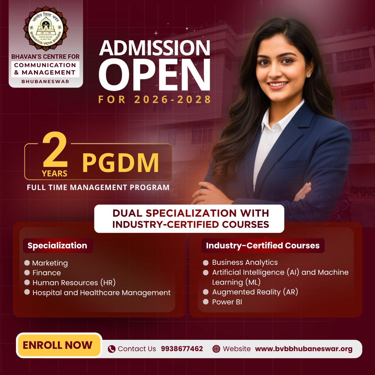 BccmBhubaneswar's tweet image. Admissions Open for #PGDM 2026–28

f you’re aiming for a career-focused management program, #BCCM gives you the edge with Dual Specialization and free industry-certified courses in AI/ML, Business Analytics, AR and Power BI.

bvbbhubaneswar.org