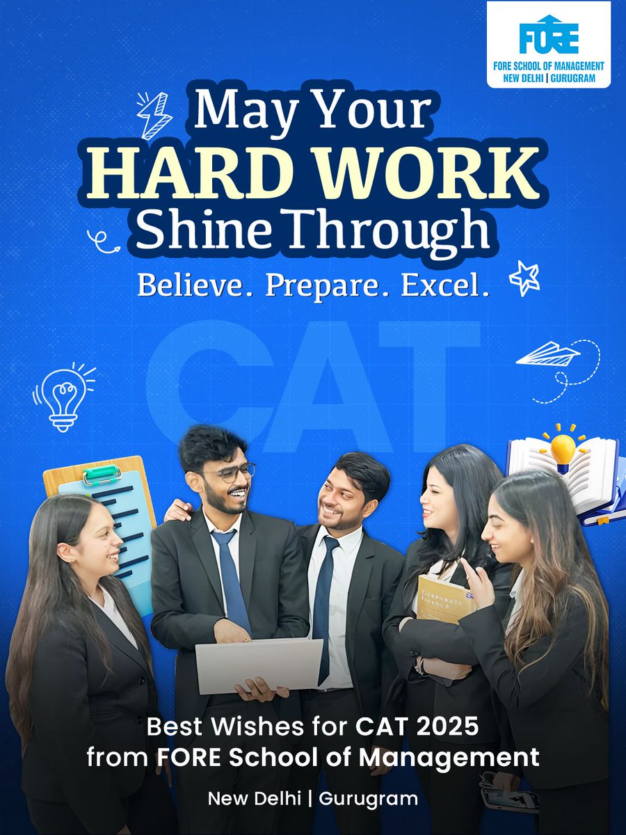 FORE_Delhi's tweet image. Ready to take the next big step?

Your dedication, discipline, and hard work have led you to this moment. Stay calm, stay sharp, and trust your preparation.

FORE School of Management wishes all CAT aspirants the very best for tomorrow’s exam.

#cat2025 #catexam #mbaaspirants