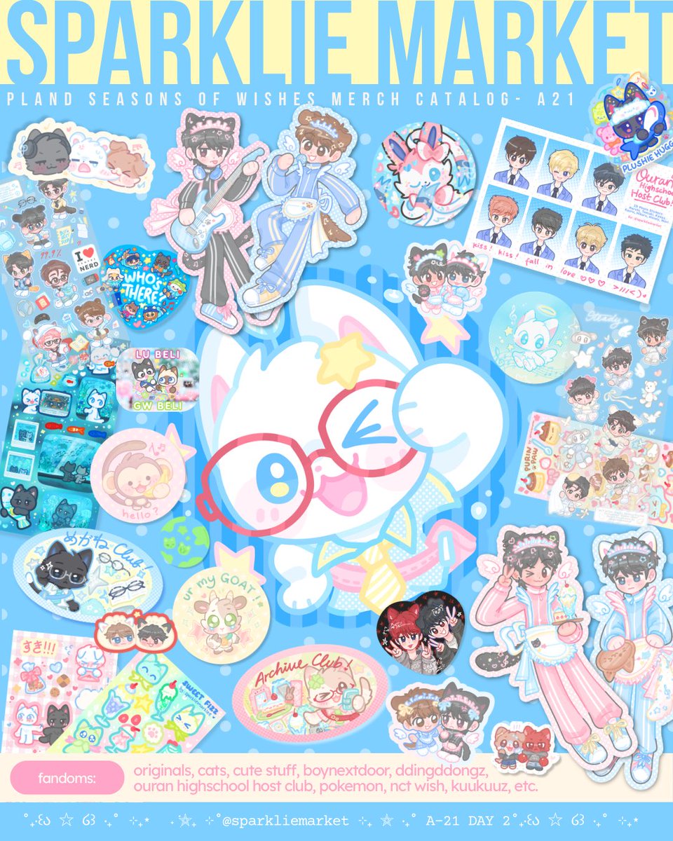 [🩵 &amp; 🔄 are super appreciated!]

Sparklie Market #PLandArtMarket 
#PLandSeasonOfWishes Catalog 🐈🪽

🛒 Pick Up ~ 3 Dec
💌 Mail ~ 7 Dec

🥟A-21 Day 2 Only
🍡originals, cats, cute stuffs, ohshc, nct, boynextdoor, kuukuuz, ddingddongz

⏬️ order forms down below! ⏬

(1/7)