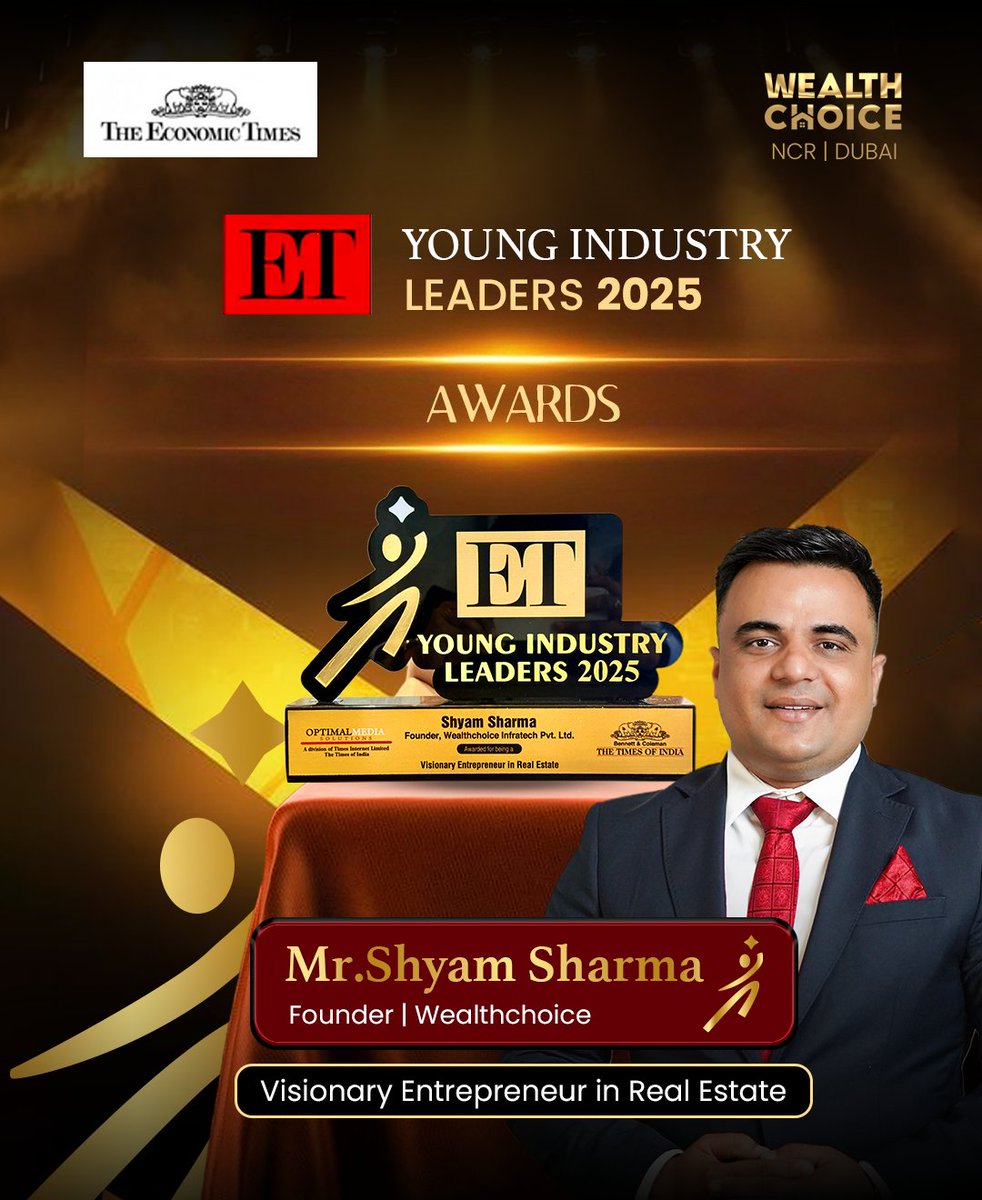 wealthchoice_'s tweet image. A proud moment for Wealthchoice!
Honoured with ET Young Industry Leaders 2025 — a recognition of vision, leadership, and growth in real estate.
Congratulations to Mr. Shyam Sharma for setting new benchmarks of excellence. 

#YoungIndustryLeaders2025 #Wealthchoice #ShyamSharma