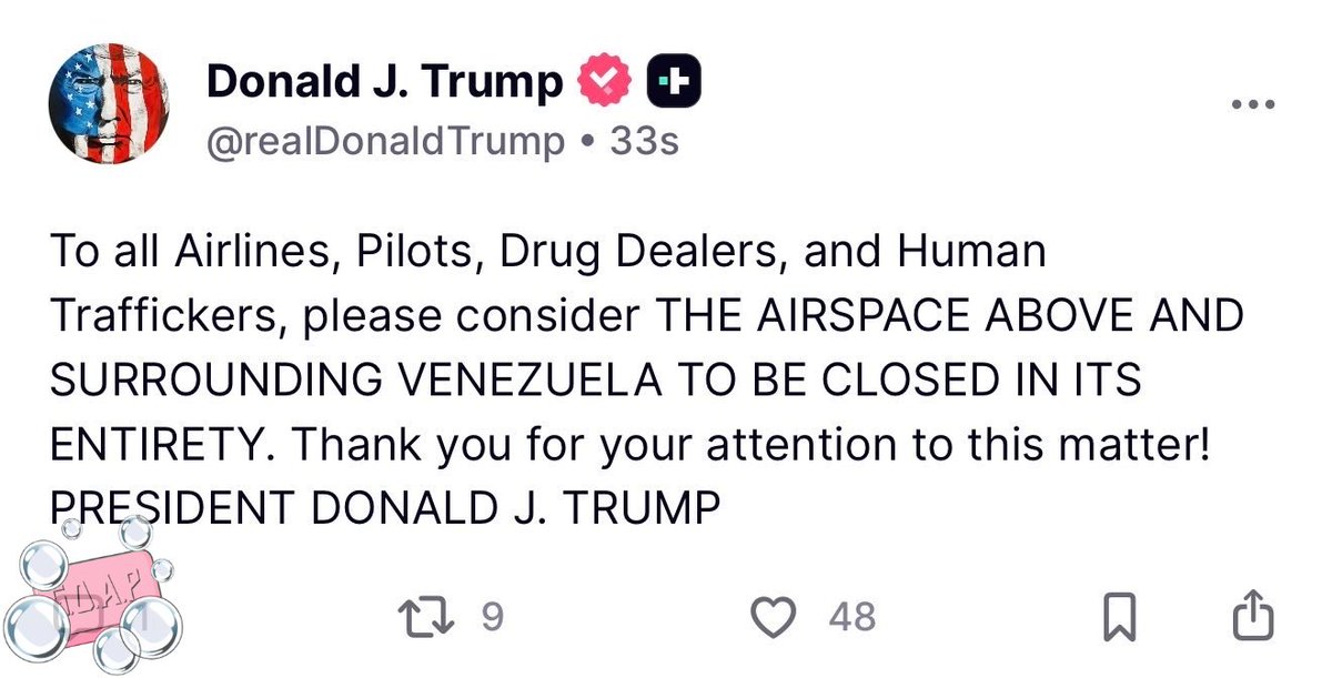 CancelSOAP's tweet image. BREAKING NEWS - Trump Drops the HAMMER — Orders FULL SHUTDOWN of Venezuela’s Airspace, Diplomatic Panic Erupts Worldwide.