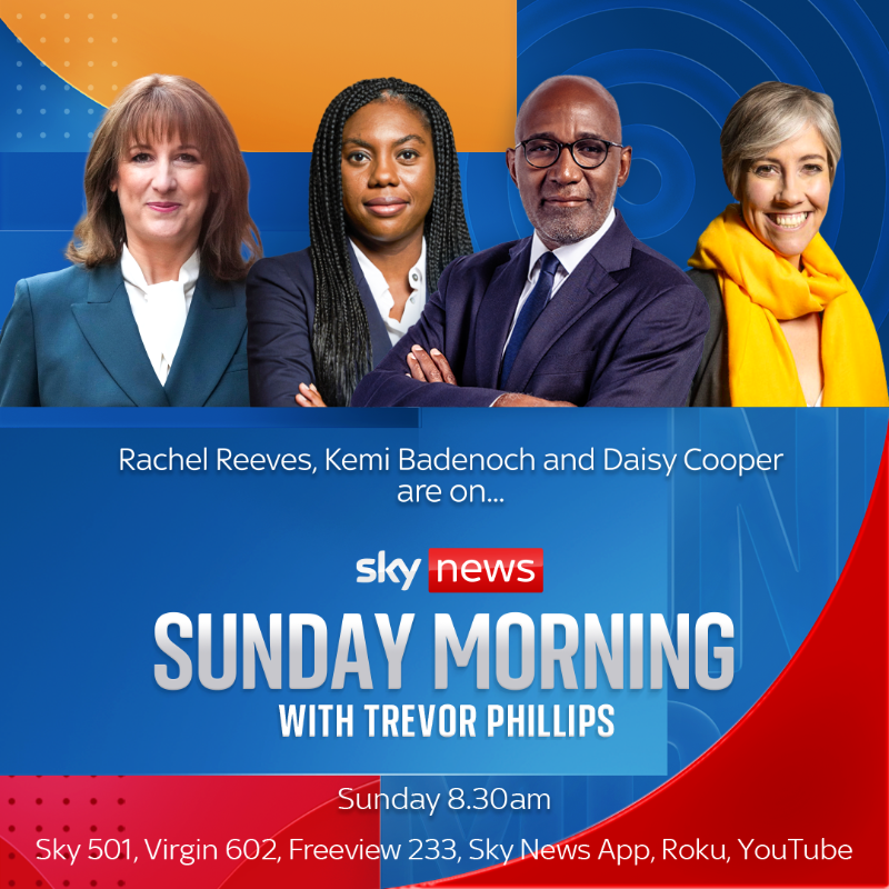 SkyNews's tweet photo. 📢 Coming up on Sunday Morning with @TrevorPTweets... 

🔵 Chancellor @RachelReevesMP
🔵 Conservatives Leader @KemiBadenoch
🔵 Lib Dems Treasury Spokesperson @libdemdaisy

#TrevorPhillips  

⏰ 8:30am
📱 https://t.co/YaKDCkHknk