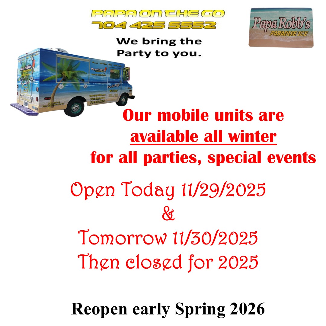 Papa_Robbs's tweet image. You only have 2 days left.
Open today 11/29/25 &amp;amp; Tomorrow. Then Closed till early Spring 2026. Don't forget that Papa Robbs gift cards make great gifts.