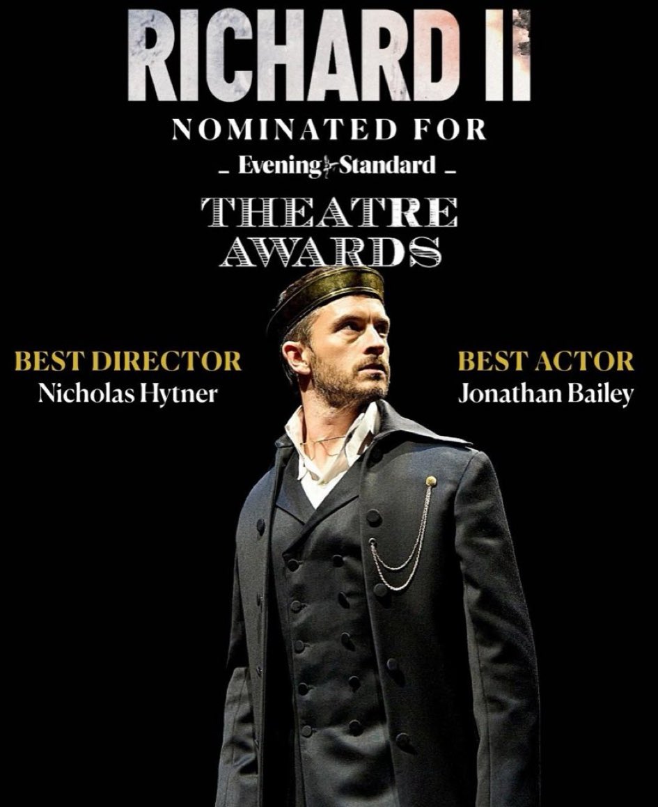 #jonathanbailey nominated for #thelondonstandard theatre award for his stunning portrayal of #richardII <a href="/_bridgetheatre/">Bridge Theatre</a>