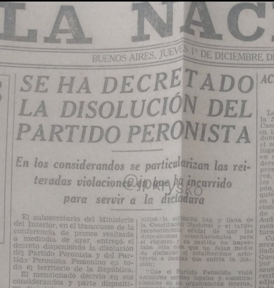 Hace 70 años la dictadura de Aramburu disolvía por decreto al Partido Peronista y al Partido Peronista Femenino. 30 de noviembre de 1955. Desde una dictadura se llamaba "dictadura" a un gobierno electo por la gran mayoría de las argentinas y argentinos. Proscripción pura y dura.